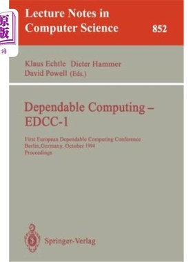 海外直订Dependable Computing - Edcc-1: First European Dependable Computing Conference, B 可靠计算——Edcc