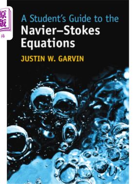 海外直订A Student's Guide to the Navier-Stokes Equations Navier-Stokes方程学生指南
