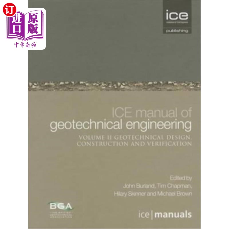 海外直订Ice Manual of Geotechnical Engineering Volume II: Geotechnical Design, Construct 岩土工程手册第2卷:岩土设计