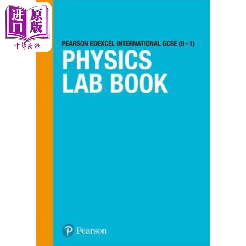 Pearson Edexcel International GCSE (9–1) Physics Lab Book 培生爱德思IGCSE（9-1）物理实验书【中商原版】