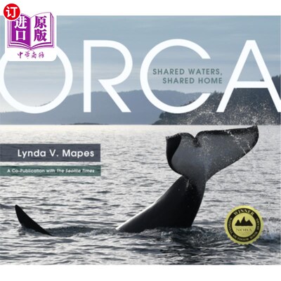 海外直订Orca: Shared Waters, Shared Home 虎鲸:共享水源，共享家园