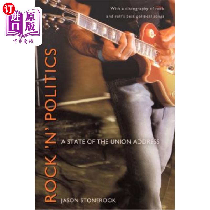 海外直订Rock 'n' Politics: A State of the Union Address 摇滚与政治:国情咨文