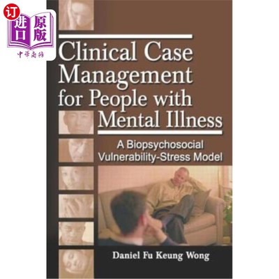 海外直订医药图书Clinical Case Management for People with Mental Illness: A Biopsychosocial Vulne 精神疾病患者的临床