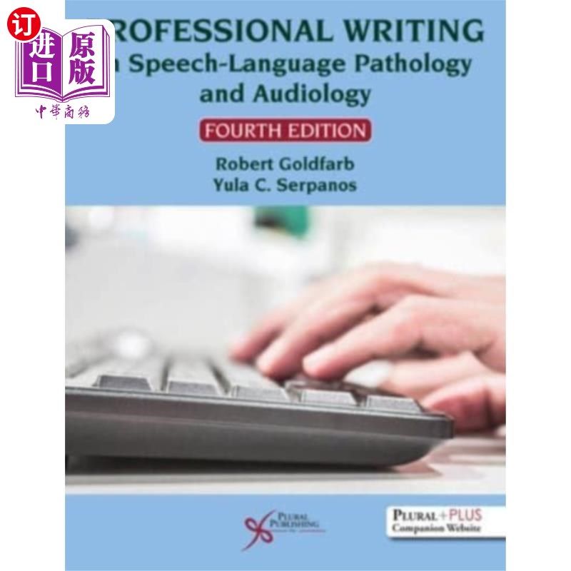 海外直订医药图书Professional Writing in Speech-Language Patholog... 语言病理学和听力学专业写作