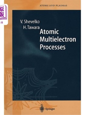 海外直订Atomic Multielectron Processes 原子多电子过程