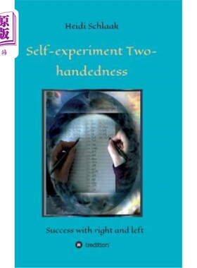 海外直订Self-Experiment Two-handedness 自我实验双手