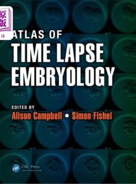 海外直订医药图书Atlas of Time Lapse Embryology 延时胚胎学图谱