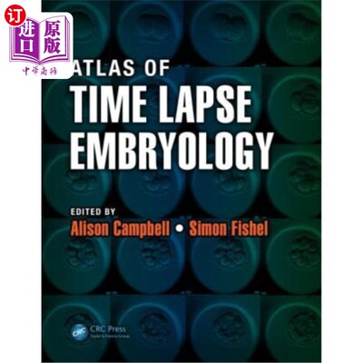 海外直订医药图书Atlas of Time Lapse Embryology 延时胚胎学图谱