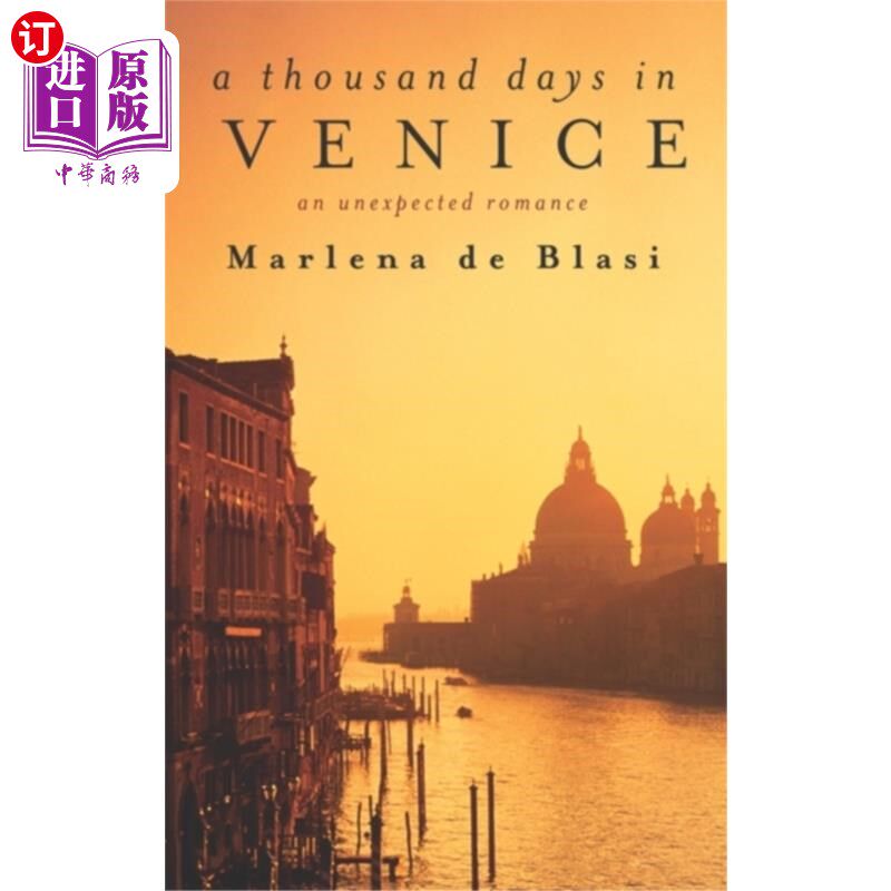 海外直订Thousand Days In Venice 在威尼斯的千日