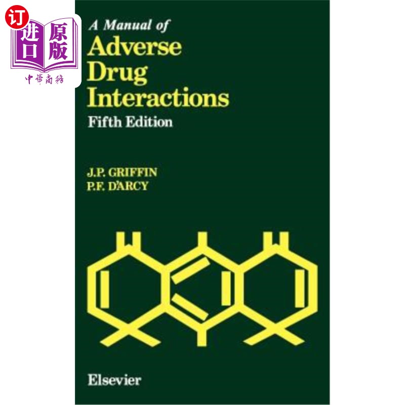 海外直订A Manual of Adverse Drug Interactions 药物不良相互作用手册