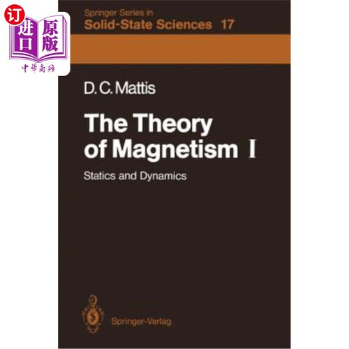 海外直订The Theory of Magnetism I: Statics and Dynamics 磁学理论Ⅰ：静力学与动力学