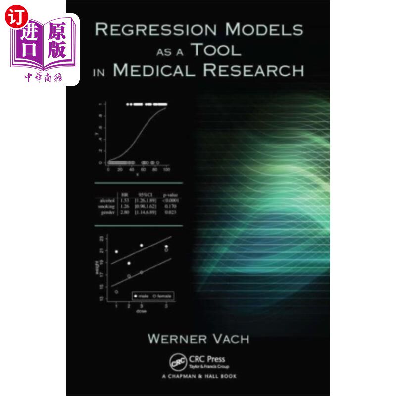 海外直订医药图书Regression Models as a Tool in Medical Research 回归模型在医学研究中的应用