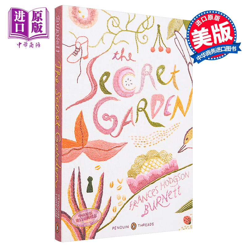 【中商原版】企鹅手绣经典系列：秘密花园英文原版 Penguin Threads：The Secret Garden英文文学 Frances Hodgson Burnett