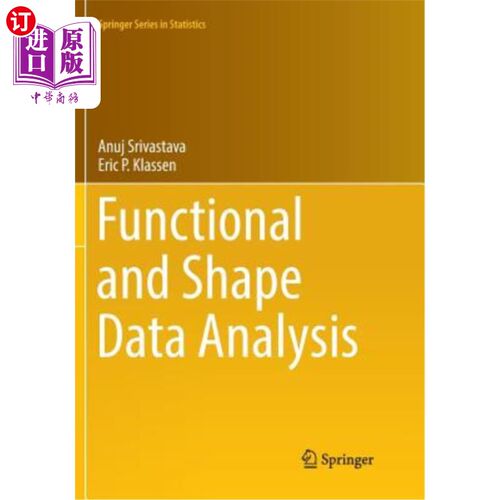 海外直订Functional and Shape Data Analysis 功能和形状数据分析