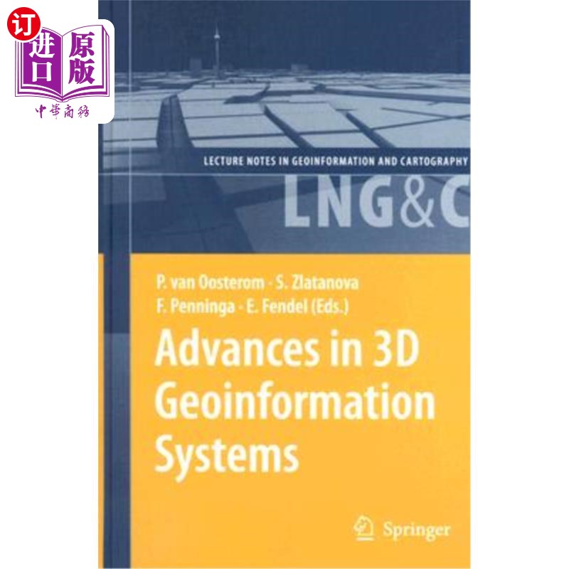 海外直订Advances in 3D Geoinformation Systems 三维地理信息系统研究进展
