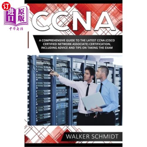海外直订CCNA: A Comprehensive Guide to the Latest CCNA (Cisco Certified Network Associat CCNA:最新CCN