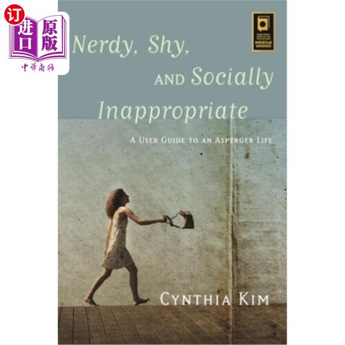海外直订医药图书Nerdy, Shy, and Socially Inappropriate: A User Guide to an Asperger Life 书呆子，害羞，不合群:阿斯