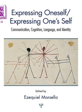 海外直订Expressing Oneself / Expressing One's Self: Communication, Cognition, Language,  表达自我:沟通、认知、语言