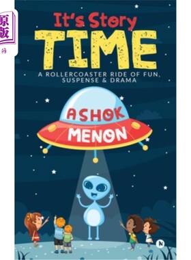 海外直订It's Story Time: A Rollercoaster Ride of Fun, Suspense & Drama 这是故事时间:过山车的乐趣，悬念和戏剧性