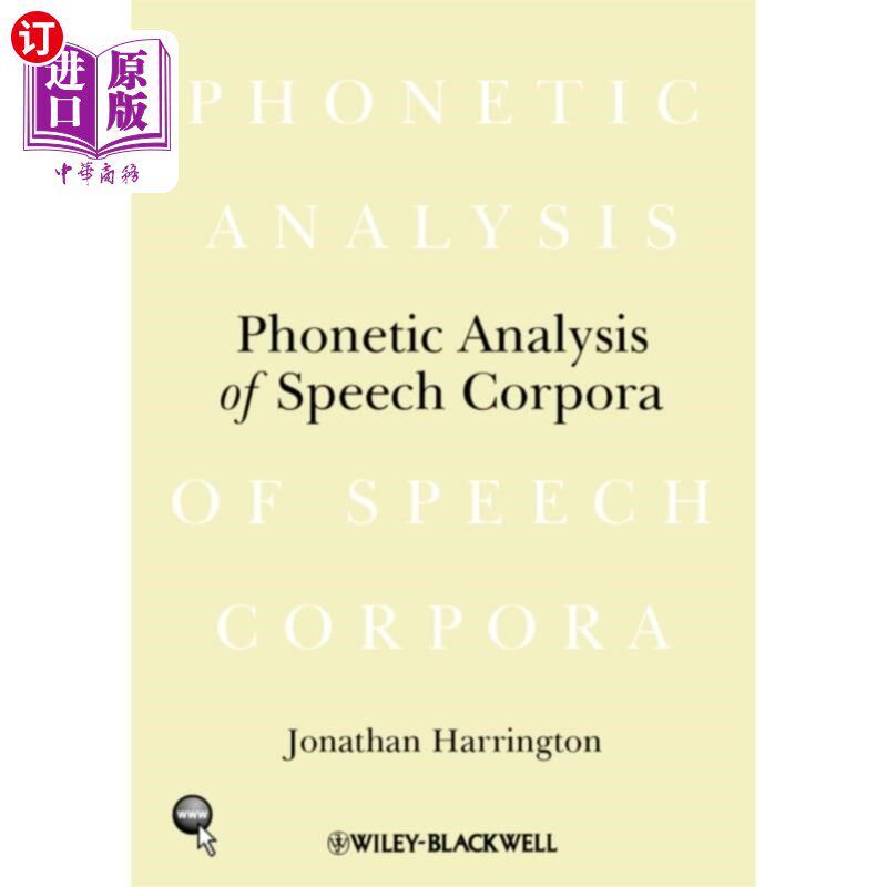 海外直订Phonetic Analysis of Speech Corpora 语音语料库语音分析