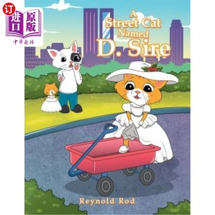 Named Cat Sire 流浪猫 海外直订A 一只名叫D.塞瑞 Street
