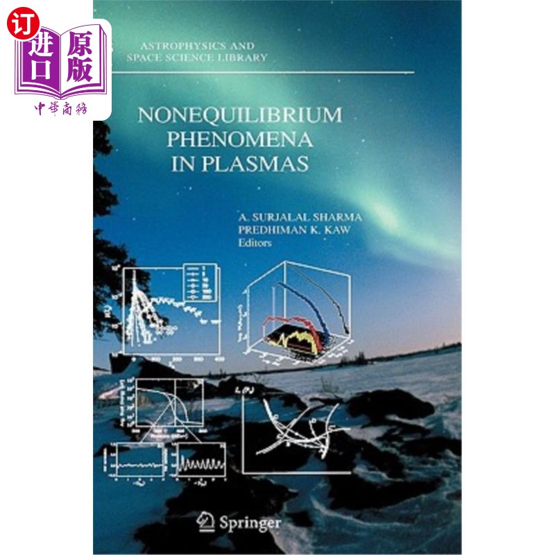 海外直订Nonequilibrium Phenomena in Plasmas 等离子体中的非平衡现象