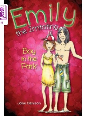 海外直订Emily the Irritating Boy in the Park 公园里那个惹人生气的男孩艾米丽