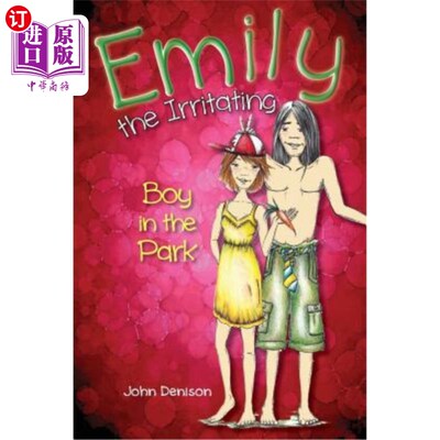 海外直订Emily the Irritating Boy in the Park 公园里那个惹人生气的男孩艾米丽