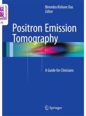 海外直订医药图书Positron Emission Tomography 正电子发射断层扫描