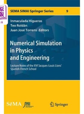 海外直订Numerical Simulation in Physics and Engineering: Lecture Notes of the XVI 'Jacqu 物理与工程中的数值模拟：第