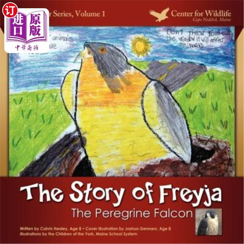 海外直订The Story of Freyja: The Peregrine Falcon 弗雷亚的故事：游隼