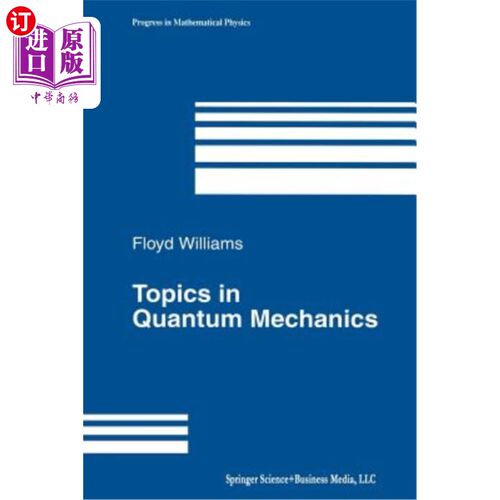 海外直订Topics in Quantum Mechanics 量子力学专题