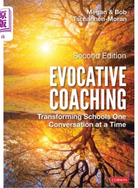 海外直订Evocative Coaching: Transforming Schools One Conversation at a Time 唤起教练:一次一次的谈话改变学校