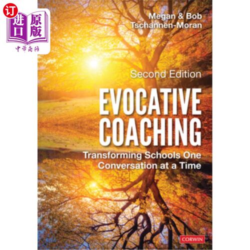 海外直订Evocative Coaching: Transforming Schools One Conversation at a Time 唤起教练:一次一次的谈话改变学校