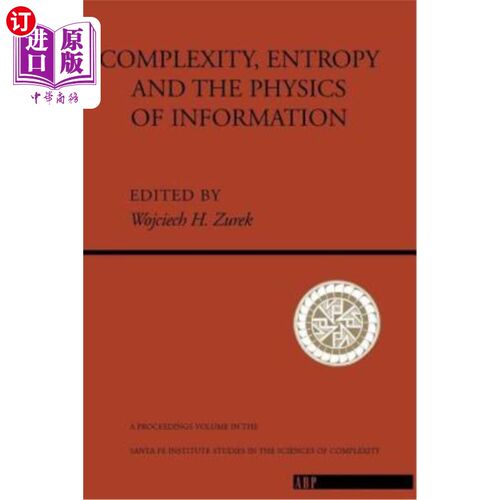 海外直订Complexity, Entropy and the Physics of Information 复杂性、熵与信息物理