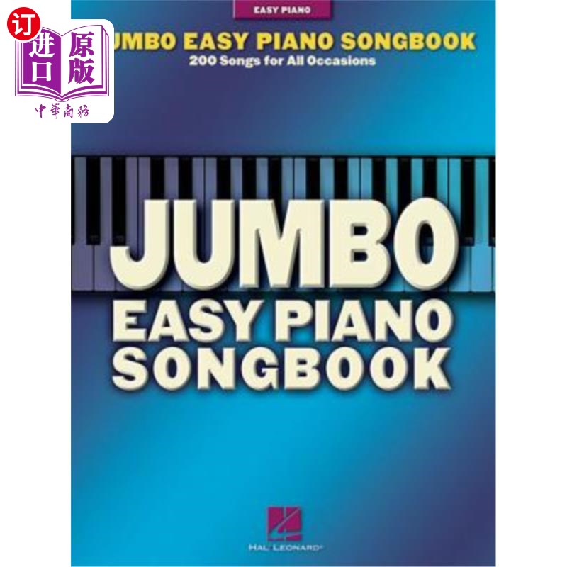 海外直订Jumbo Easy Piano Songbook: 200 Songs for All Occasions 大型简易钢琴歌曲书：200首歌曲，为所有场合
