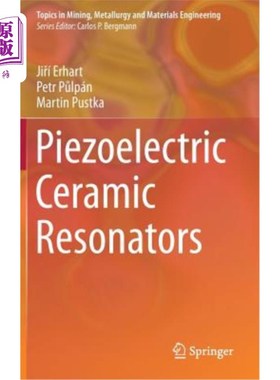 海外直订Piezoelectric Ceramic Resonators 压电陶瓷谐振器