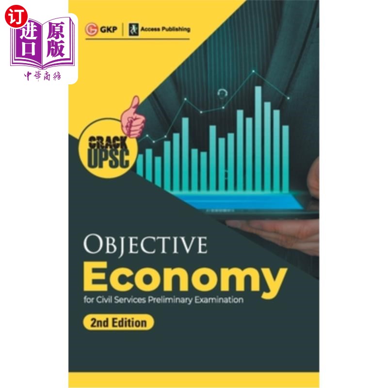 海外直订Objective Economy 2ed (UPSC Civil Services Preliminary Examination) by GKP/Acces 目标经济2级(UPS