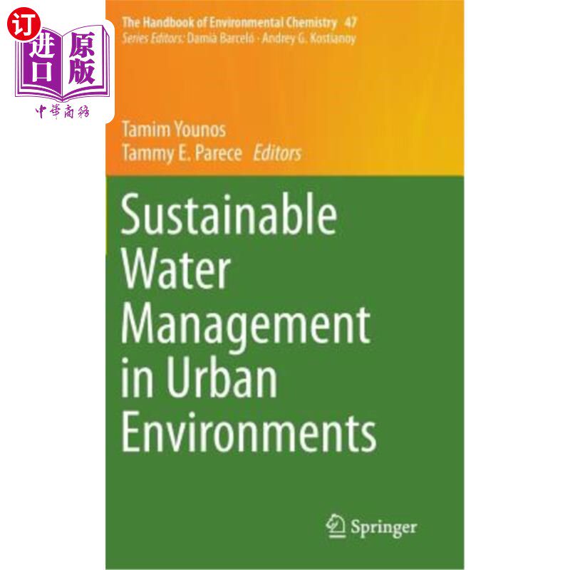 海外直订Sustainable Water Management in Urban Environments 城市环境中的可持续水管理