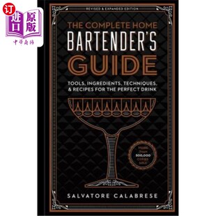 Home Tools 完整 Techniques 指南 工具 Guide Ingredients Recipes 海外直订The Bartender 家庭调酒师 Complete