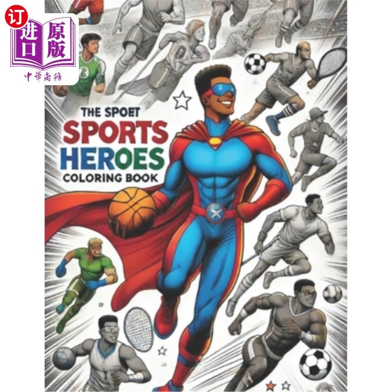 海外直订The Sports Heroes Coloring Book 体育英雄涂色书