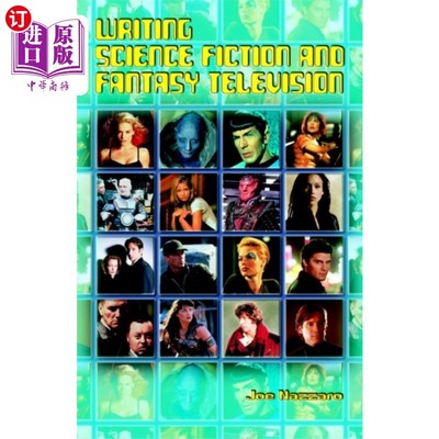 海外直订Writing Science Fiction and Fantasy Television 写科幻小说和幻想电视