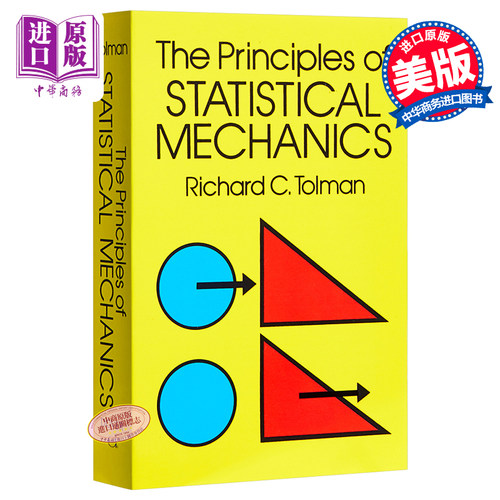 The Principles of Statistical Mechanics 英文原版 统计力学原理 托尔曼【中商原版】