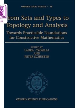 海外直订From Sets and Types to Topology and Analysis: Towards Practicable Foundations fo 从集合与类型到拓扑学与分析