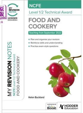 海外直订My Revision Notes: NCFE Level 1/2 Technical Awar... 我的复习笔记:NCFE食品与烹饪一级半技术奖