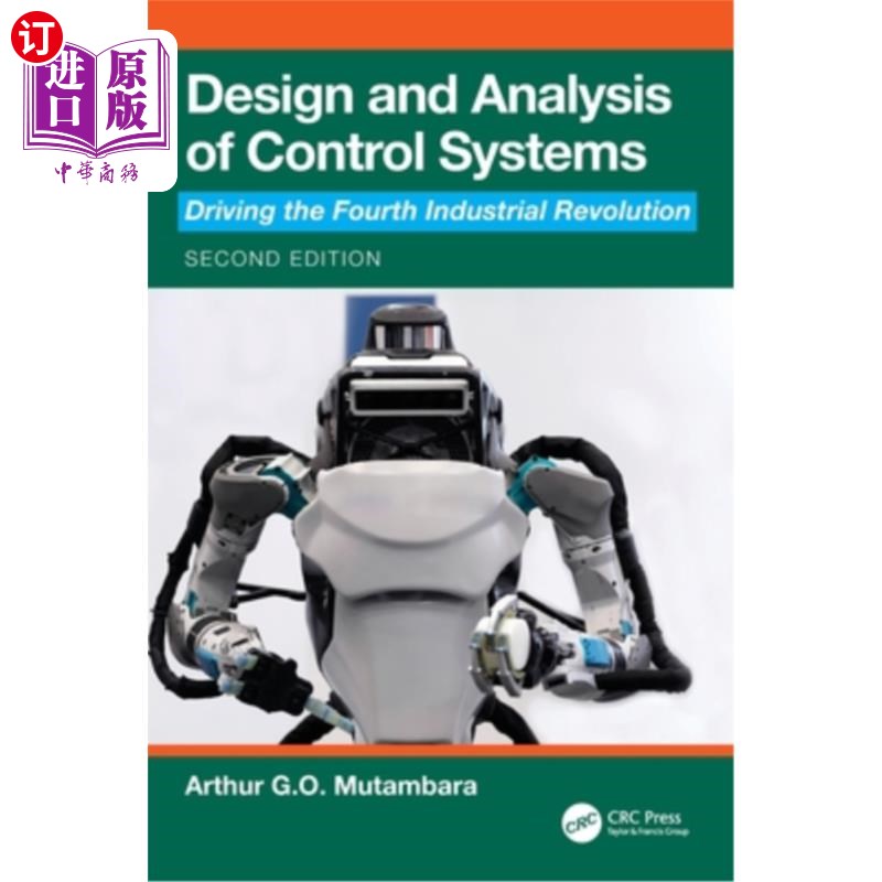海外直订Design and Analysis of Control Systems: Driving the Fourth Industrial Revolution Design and