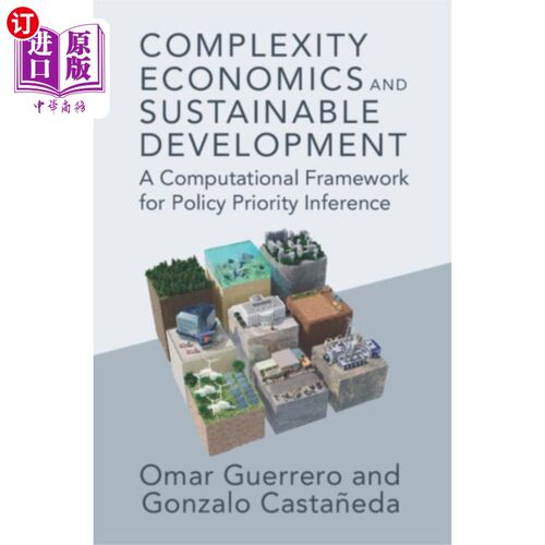 海外直订Complexity Economics and Sustainable Development 复杂性经济学与可持续发展