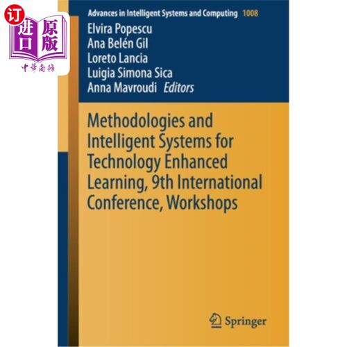 海外直订Methodologies and Intelligent Systems for Technology Enhanced Learning, 9th Inte 技术促进学习的方法和智能系