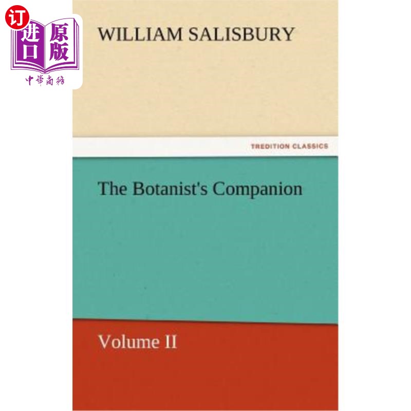 海外直订The Botanist's Companion 植物学家的同伴