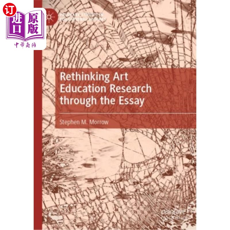 海外直订Rethinking Art Education Research through the Es... 通过论文对艺术教育研究的再思考